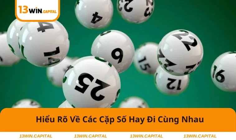 Giải Mã Bí Quyết Các Cặp Số Hay Đi Cùng Nhau Trong Lô Đề 1 Những con số trong bảng số thường đi cùng nhau.