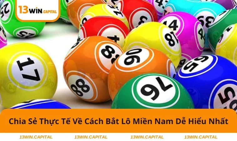 Cách Bắt Lô Miền Nam