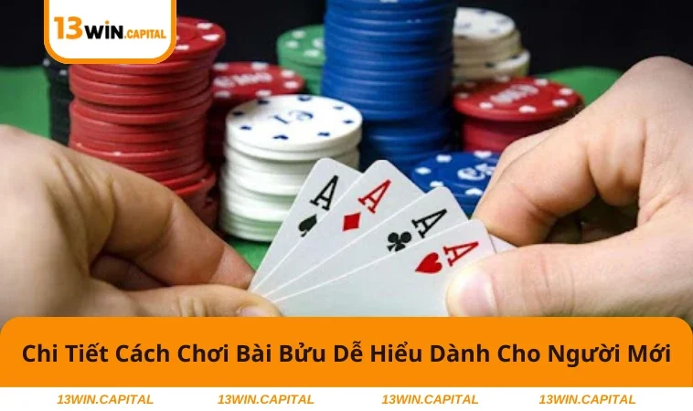 Cách Chơi Bài Bửu