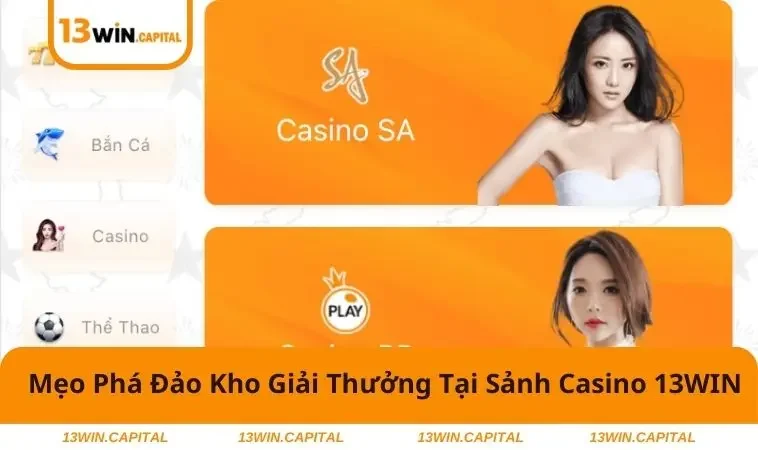 Casino 13WIN 3 Chi tiết về mẹo chơi casino dành cho người mới bắt đầu