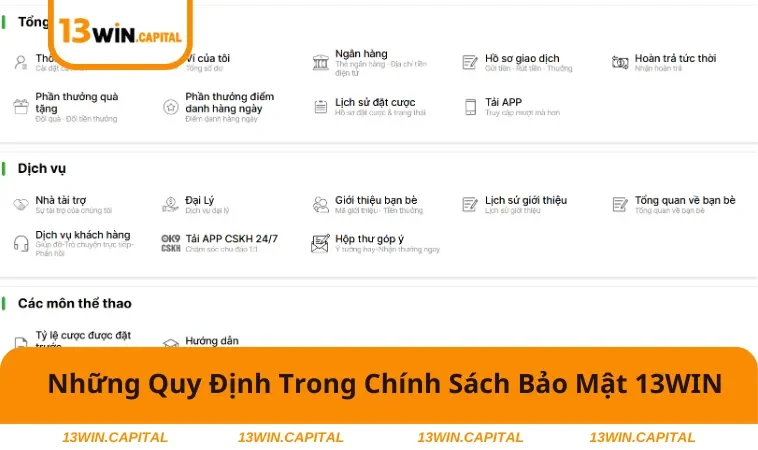 Chính Sách Bảo Mật 13WIN 2 Tổng hợp những nội dung quan trọng tại nhà cái uy tín số #1
