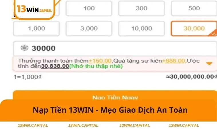 Nạp Tiền 13WIN 3 Nạp tiền dễ dàng - Chơi game nhanh chóng