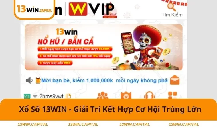 Xổ Số 13WIN 2 13WIN - Nền tảng uy tính, minh bạch, trả thưởng nhanh